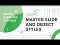Master slide and Object Styles in Adobe Captivate 2019