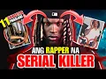 KAUNA-UNAHANG RAPPER na SERIAL KILLER 11 GANGSTER PINASLANG