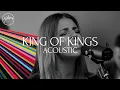 Download Lagu King of Kings (Acoustic) - Hillsong Worship