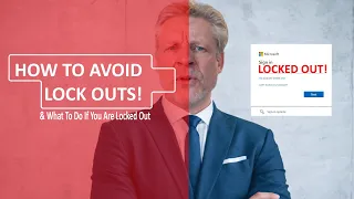 Locked Out of Microsoft 365 Admin How to Recover From Prevent M365 Lockouts
