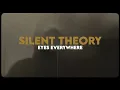 Silent Theory - Eyes Everywhere