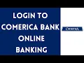 Comerica Bank Online Banking Login www comerica com Login