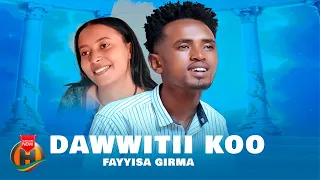 Fayyisaa Girmaa Daawwitii Koo New Ethiopian Oromo Music 2025 Official Video  Fayyisaa Girmaa Daawwitii Koo New Ethiopian Oromo Music 2025 Official Video
