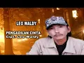 Download Lagu Leo Waldy - Pengadilan Cinta (HD Quality)