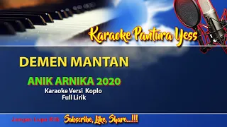 Download DEMEN MANTAN Karaoke Anik Arnika Album 2020 Full Lirik MP3