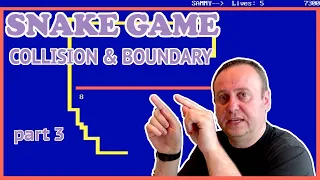 Snake Game - Boundary Collision Checks Part 3