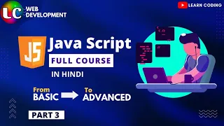 Part 3 - JavaScript Full Course for Beginners Learn Coding
