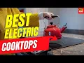 The 5 Best Electric Cooktops for Kitchens