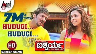 hudugi hudugi video song aishwarya upendra deepika padukone rajesh ramanath