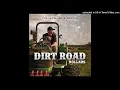 Dirt Road Dollars" - The Lacs & Nate Kenyon Slowed