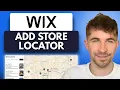 How to Add a Store Locator to Wix 2025