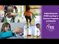 Engineering and STEM Learning in Summer Programs and Beyond Webinar