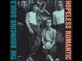 Bouncing Souls Hopeless Romantic Full Album