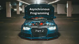 ASYNCHRONOUS JAVASCRIPT Under The Hood Promises Callbacks Part 2