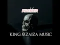 Lagu King Mzaiza DR Nyamazane