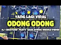 Download Lagu DJ TERBARU TRAP ODONG ODONG ‼️ MIDDLE PEDES BASS HOREG COCOK BUAT CEKSOUND