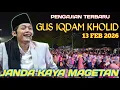 Lagu PENGAJIAN GUS IQDAM 13 FEBRUARI 2026 JANDA CANTIK KAYA RAYA DI MAGETAN