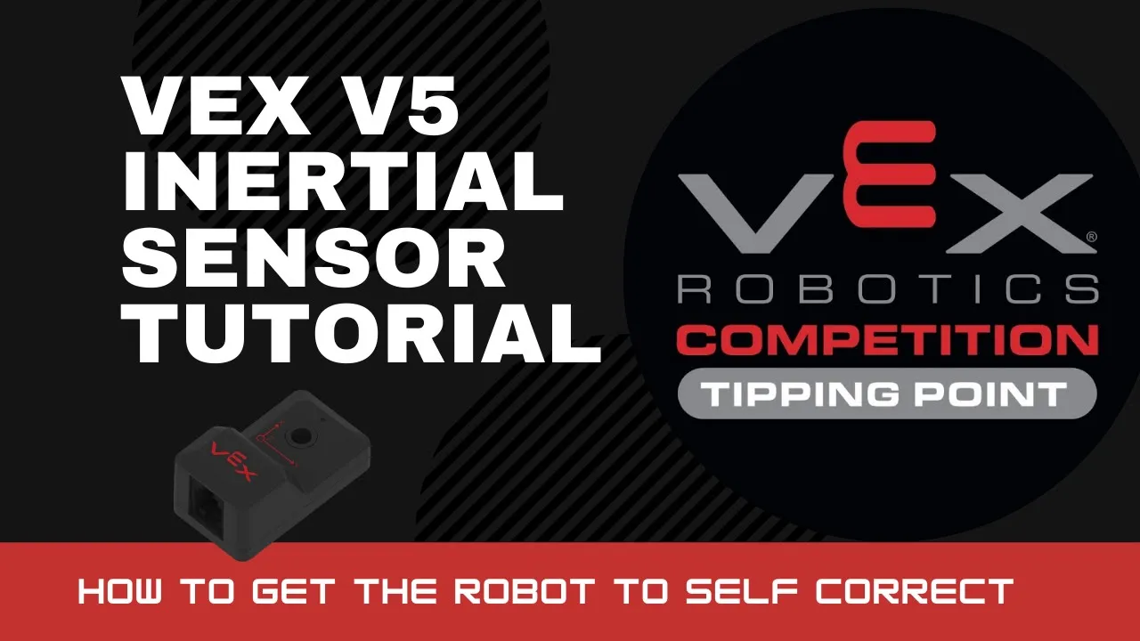 V5 Inertial Sensor self correction - VEX Tipping Point