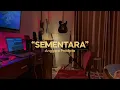 Download Lagu Sementara (Official Lyric Video)
