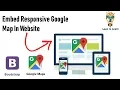 How To Embed a Responsive Dynamic Google Map In Website