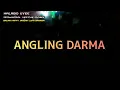 REMIX KENCANG || ANGLING DARMA ||MIXHLBO