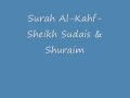 Download Lagu Surah Al-Kahf-Sheikh Sudais \u0026 Shuraim
