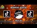 Download Lagu DJ BERHIAS DUSTA - SILVI AN MIX TERBARU