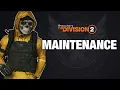 SERVERS ARE DOWN AGAIN The Division 2 Emergency Maintenance Shutdown to Fix DELTA CODES