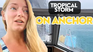 ⛵️Our FIRST TROPICAL CYCLONE …on ANCHOR!!!⚓️ | Sailing Joco