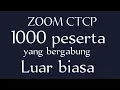 Download Lagu Zoom CTCP 1000 peserta yg bergabung luarbiasa@AirdropAsli-e1d