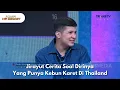 Download Lagu Jirayut Cerita Soal Dirinya Yang Punya Kebun Karet Di Thailand - RUMPI NO SECRET (25/6/25) P1