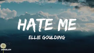 Download Hate Me - Ellie Goulding (Lyrics) MP3