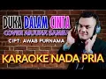 Download Lagu Duka Dalam Cinta KARAOKE NADA PRIA ( Cover Arjuna Samba )