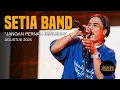 Lagu Setia Band (St12) - Jangan Pernah Berubah Live at The Sounds Project Vol.8 (2025)