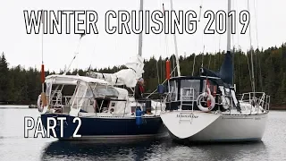 Life is Like Sailing – Winter Cruising 2019 – Part 2
