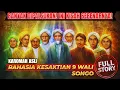 Lagu SUBHANALLAH❗ INILAH KAROMAH \u0026 KESAKTIAN WALI SONGO YANG JARANG DIUNGKAP (LENGKAP)