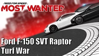 Need For Speed Most Wanted Ford F 150 SVT Raptor Turf War 