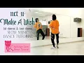 Download Lagu NCT U 엔시티 유 'Make A Wish (Birthday Song)' Dance Tutorial | Mirrored + Slow