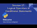 Python for Beginners Logical Operators in Conditional Statements