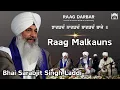 Lagu 4K | Raag Malkauns | JhaagaRadhan NaagaRadhan | Bhai Sarabjit Singh Laddi | Tabla Surdarshan Singh