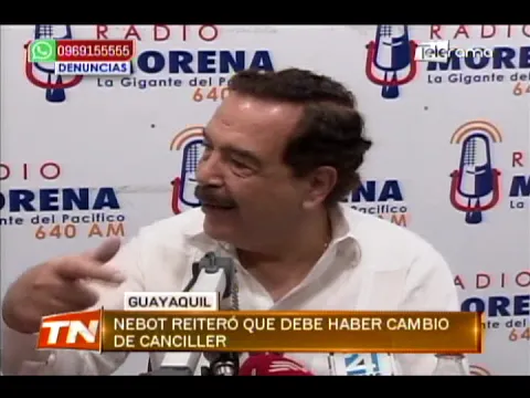 Nebot reiteró que debe haber cambio de canciller