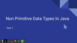 Non Primitive Data Types Part 1 Lesson