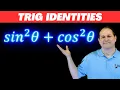 Trig Identities EXPLAINED Definition Proofs Practice