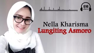 Download Nella Kharisma - Lungiting Asmoro (Lagu Jawa) MP3