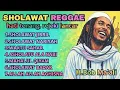 Lagu SHOLAWAT REGGAE BIKIN HATI ADEM 2 JAM Nonstop - Jibril Nariyah Terbaik