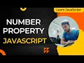 Number property in JS JavaScript Number property