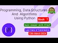 NPTEL Programming Data Structures and Algorithms Using Python Week 7 Quiz answer with proof 100