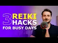 Download Lagu 3 Reiki 'hacks' For Busy Days