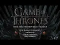 Game of Thrones S8 Official Soundtrack | The Rains of Castamere - Ramin Djawadi | WaterTower