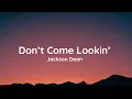 Jackson Dean - Don t Come Lookin